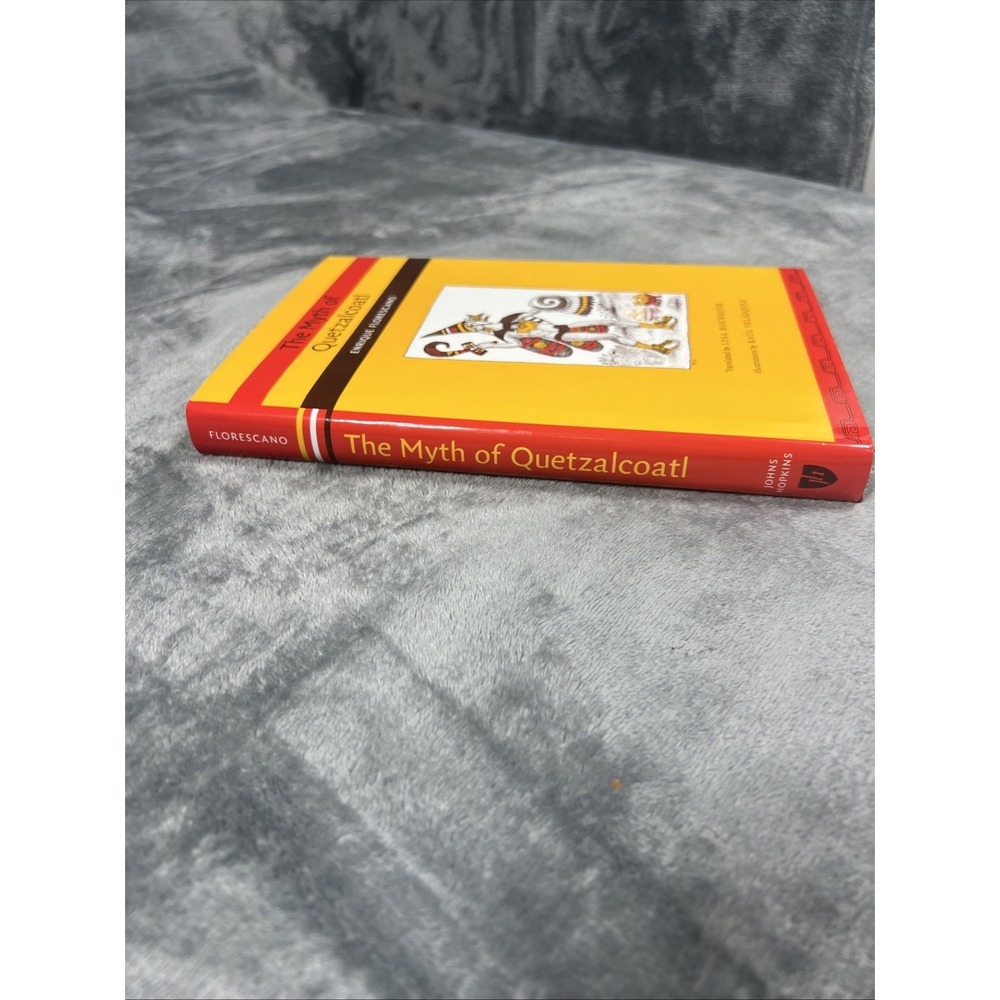 Vintage The Myth of Quetzalcoatl Book Enrique Florescano 1999 Johns Hopkin HC DJ - Picture 2 of 9